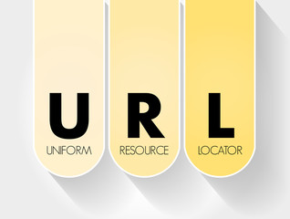 URL - Uniform Resource Locator acronym, technology concept background