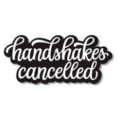 Handshakes cancelled lettering