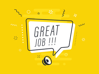 Loudspeaker with text 'great job' on Quick Tips badge. Business concept for new ideas creativity and innovative solution. File has clipping path.