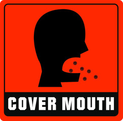 Cover your mouth when coughing sign