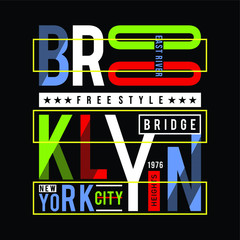 brooklyn text frame new idea graphic design typography t shirt vector illustration and other use