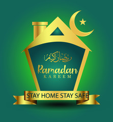 Stay home stay safe. Ramadan Kareem vector illustration. corona virus concept
