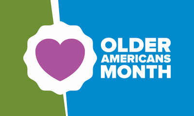 Older Americans Month. Celebrated in May in the United States. National Month of observance for Older Americans. Poster, card, banner and background. Vector illustration