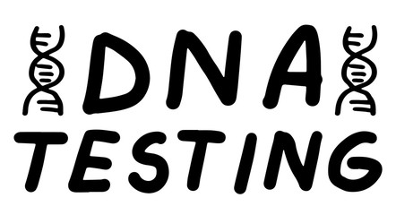 DNA testing, diagnostic. Genetic test. Lettering calligraphy illustration. Vector eps handwritten brush trendy black isolated on white background.