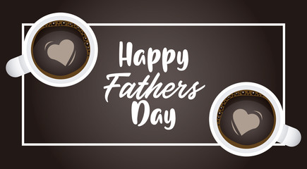happy fathers day card with coffee cups