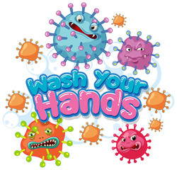Fototapeta premium Coronavirus poster design with word wash your hands