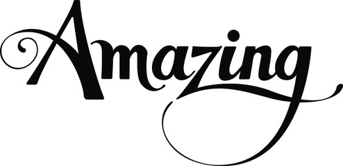 Amazing - custom calligraphy text