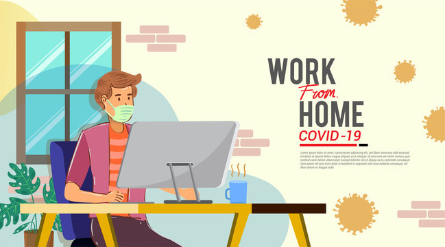 a man working from home preventing from corona virus, pandemic corona, work from home. Vector illustration.