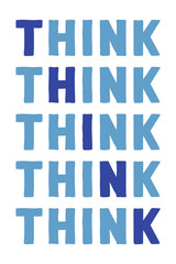 Think Colorful isolated vector saying