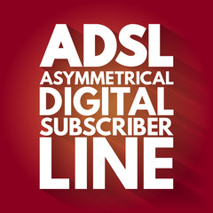 ADSL - Asymmetrical Digital Subscriber Line acronym, technology concept background