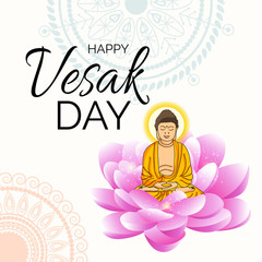 Vector illustration of a background or poster for celebrate Happy Vesak day or Buddha Purnima.