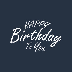 Happy Birthday typographic vector design for greeting cards, Birthday card, invitation card, invitation T-shirt print design. Isolated birthday text. Vector Illustration.