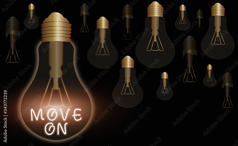 Poster conceptual hand writing showing move on. concept meaning to leave the place where you are staying an