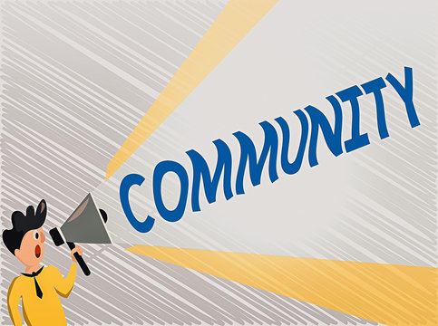 Word writing text Community. Business photo showcasing group of showing with a common characteristics living together Man Standing Talking Holding Megaphone with Extended Volume Pitch Power