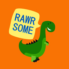 Rawr some Dinosaur Shirt Design, vector illustration. Little cute dino kids fashion poster