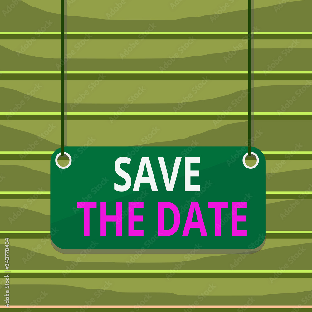Poster conceptual hand writing showing save the date. concept meaning organizing events well make day speci