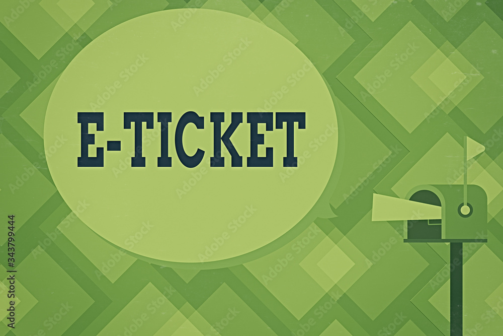Poster writing note showing e ticket. business concept for digital ticket that is as valid as a paper ticke