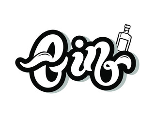 Gin. Type of alcoholic drink. Hand drawn lettering. Vector illustration. Best for restaurant or bar design