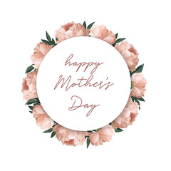 Happy Mother's Day. Hand drawn Peonies pattern wreath. Calligraphy freehand lettering on white round background. Vector greeting card, sticker template.