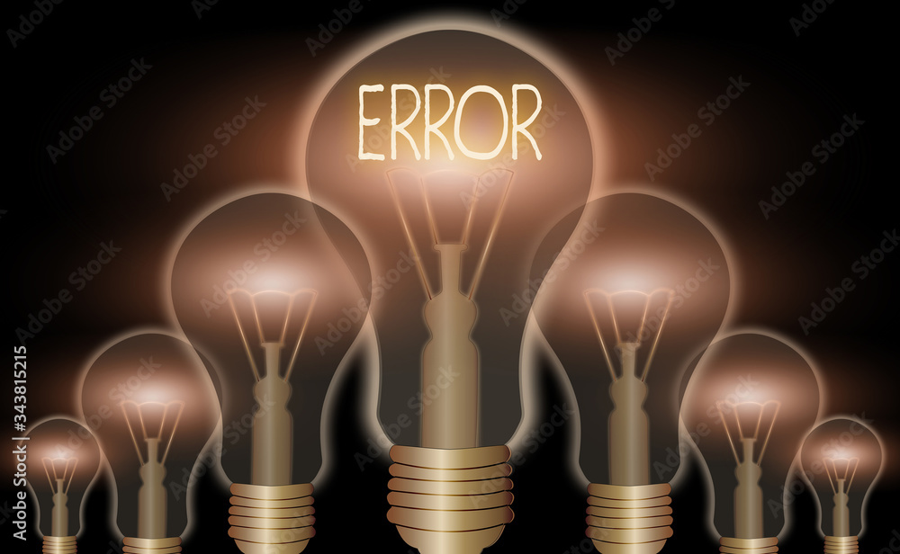 Poster word writing text error. business photo showcasing mistake condition of being wrong in conduct judge