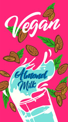Plant-based vegan almonds based on milk Vegan milk is a healthy cow's alternative to lactose milk, an environmentally friendly product. Lactose free. no milk banner