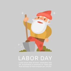 Happy labor day american national holiday poster with cartoon gnome with showel vector illustration. Labor day holiday background with fairy gnome character.
