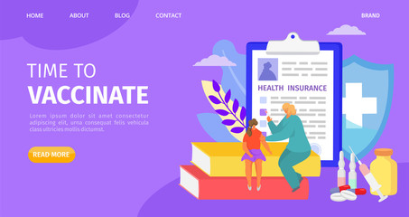 Time to vaccinate, website vector illustration. Child immunity injection, medical treatment for health insurance. Doctor pediatrician giving vaccine shot by syringe to little girl, ampoule antibiotic.
