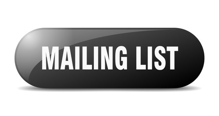 mailing list button. mailing list sign. key. push button.