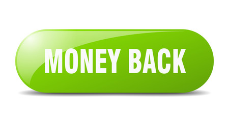 money back button. money back sign. key. push button.