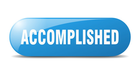 accomplished button. accomplished sign. key. push button.