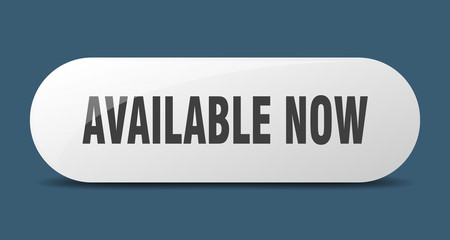 available now button. available now sign. key. push button.