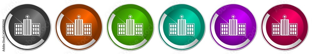 Poster Hospital building icon set, silver metallic chrome border vector web buttons in 6 colors options for webdesign