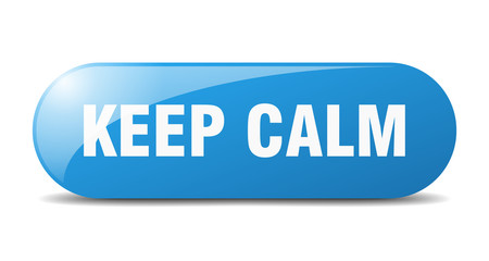 keep calm button. keep calm sign. key. push button.