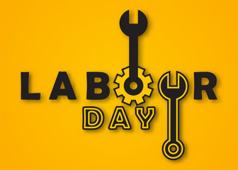 Happy Labour day poster or banner design in yellow and black. 1 May International Labour Day. Greeting cards with illustrtions of wrenches and gears.