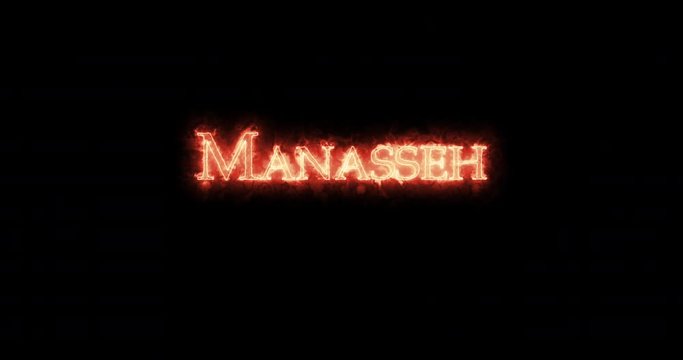Manasseh written with fire. Loop