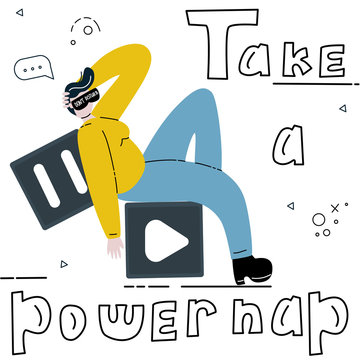 Take a power nap. Girl is laying on coubs and taking a nap. Vector illustration. Girl power motto. Self care poster