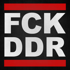 FCK DDR Fuck