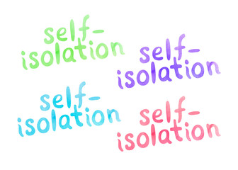 Set of watercolor lettering on theme of quarantine, self-isolation times and coronavirus prevention. Phrase for social networks, flyers, stickers, typography poster