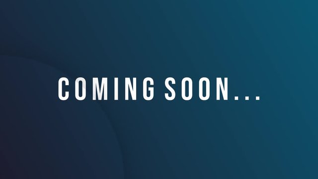 Coming soon anticipation text animation on blue backdrop