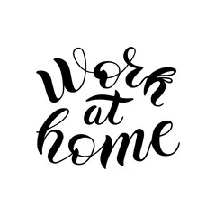 Fototapeta premium Hand drawn lettering work at home concept for stopping coronavirus. Pandemic protection. Quarantine positive doodle icon, home element. Isolated on white background.