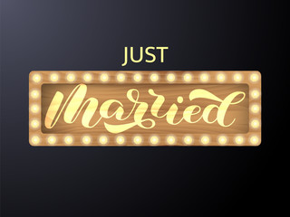 Just married brush lettering. Vector stock illustration for poster or banner