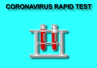 3D Illustration graphic of set of glass tube test with blood sample and the text coronavirus rapid test at the top, isolated on blue background. . Blood samples. Icons. Coronavirus rapid test.