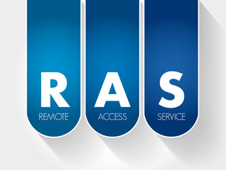RAS - Remote Access Service acronym, technology concept background