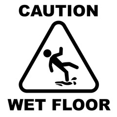 Caution wet floor warning sign board