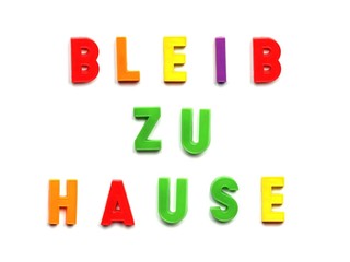 Bleib zu Hause (Stay at home) sign