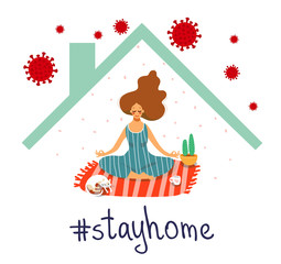 The girl is meditating at home. Poster keep calm, stay home. Self-isolation concept, coronavirus epidemic CoVID-19. Vector flat illustration.