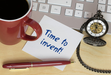 Time to invent!