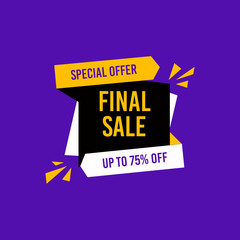 Special offer final sale up to 75% off. Dynamic shapes and lines, Mega Sale, Shop now text. Layout for advertising design, banner, poster, online shopping, product, promotions, website and brochure.