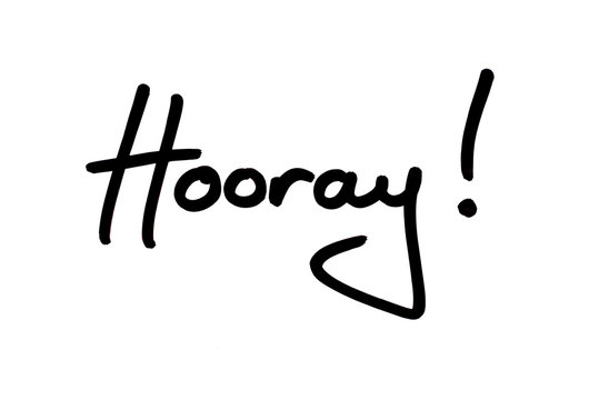 Hooray!