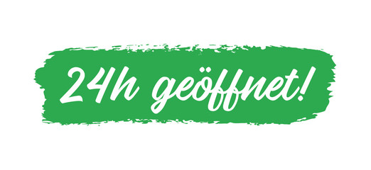 Hand sketched 24h geöffnet quote in German as banner. Translated 24h open. Lettering for poster, label, flyer, header, card, header, advertisement, announcement